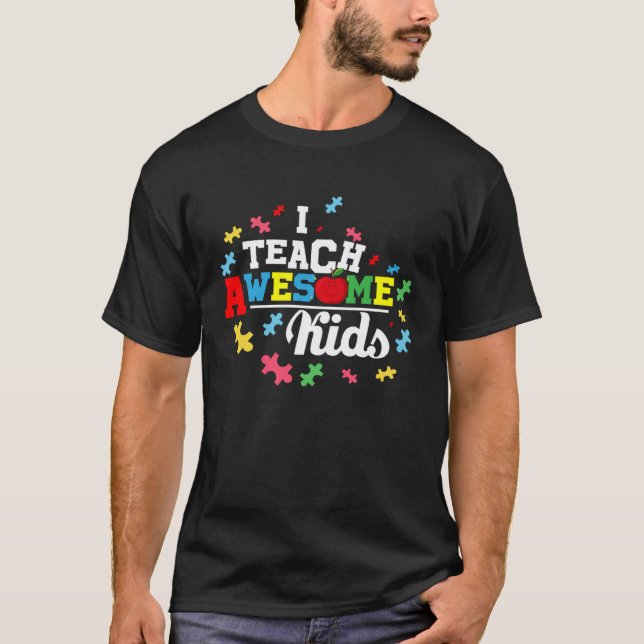 T-shirt Autism Awareness Tees  I Teach Awesome Kids (Devant)