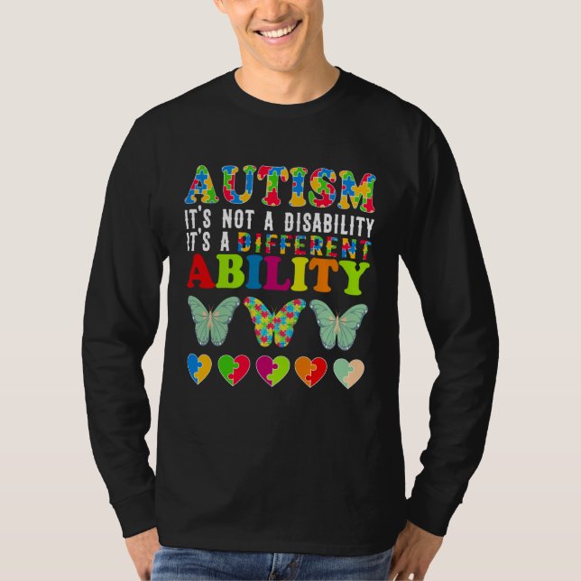 T-shirt Autism Is Not a Disability It s a Different Abilit (Devant)