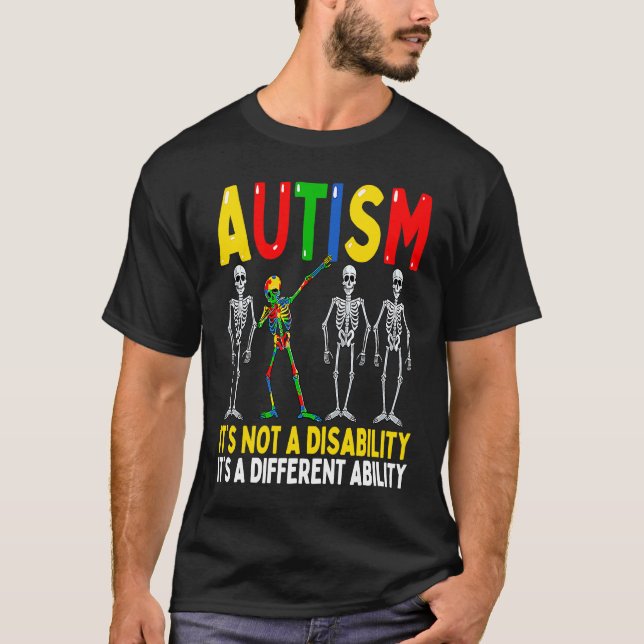 T-shirt Autism It's A Different Ability  Dabbing Skeleton (Devant)