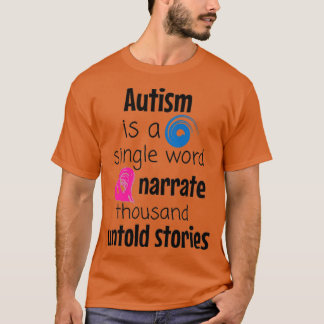 T-shirt Autism narrate thousand untold stories