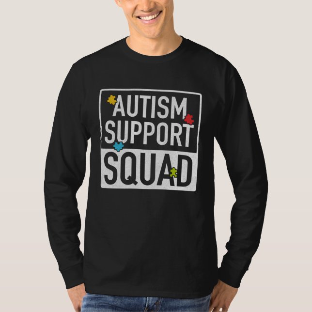 T-shirt Autism Support Squad Autism Parent Support (Devant)