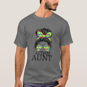 T-shirt Autism Tante Messy Bun Sensibilisation sur l'autis