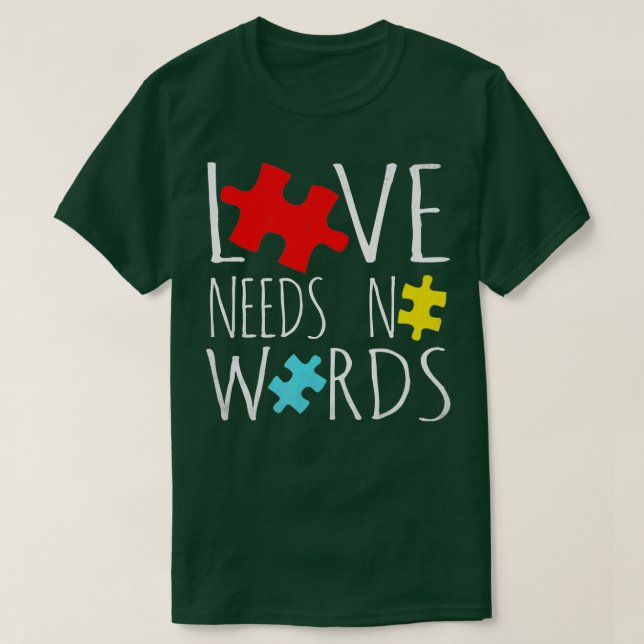 T-shirt Autisme amour n'a pas besoin de mots Sensibilisati (Design devant)