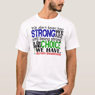 T-shirt Autisme comme nous forts sommes