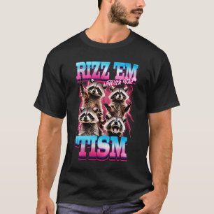 T-shirt Autisme Drôle Rizz Em Avec Le Tism Mème Autistique