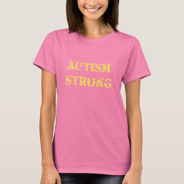 T-shirt Autisme fort (Devant)