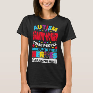 T-shirt Autisme Granny Mère Les Gens Cherchent Leurs Héros