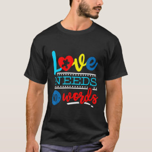 T-shirt Autisme-Lamour N'a Besoin D'aucun Mot Autisme Sout