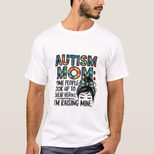 T-shirt Autisme Maman Certaines personnes regardent vers l