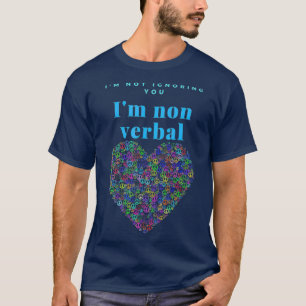 T-shirt Autisme non verbal Besoins spéciaux