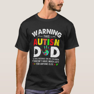 T-shirt Autisme Papa Utilise La Patience Sur Ses Enfants A