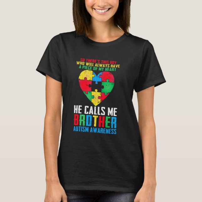 T-shirt Autisme Soutien Familial Il M'Appelle Frère Autism (Devant)