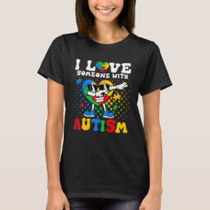 T-shirt Autistic Kids I Love Quelqu'un avec Sensibilisatio