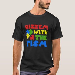 T-shirt Autistic Rizz Rizz em avec le Mème Tisme Autism Aw