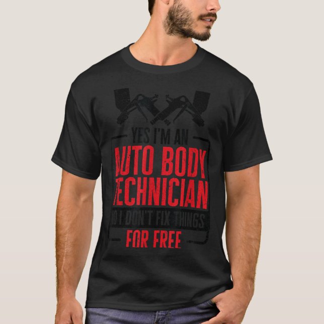 T-shirt Auto Body Technician Vehicle Repair Car Maintenanc (Devant)