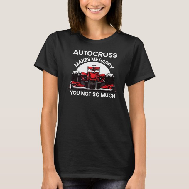 T-shirt Autocross Me Rend Heureux Car Racing Motorsport Ap (Devant)