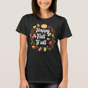 T-shirt Automne Pour Thanksgiving Halloween Happy Fall Y'a