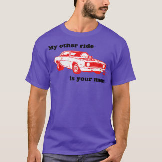 T-SHIRT AUTRE MARCHE VOTRE MÈRE