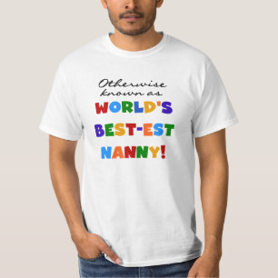 T-shirt Autrement connu comme le meilleur cadeau de nounou