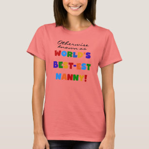 T-shirt Autrement connu comme le meilleur cadeau de nounou