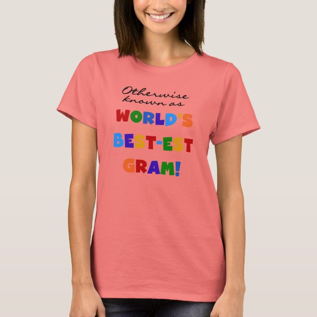 T-shirt Autrement connu en tant que cadeaux de gramme du (Devant)
