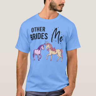 T-shirt Autres mariées contre moi femme drôle mariage mari