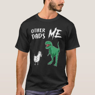T-shirt Autres papas moi poulet Rex nouveau père 1er papa