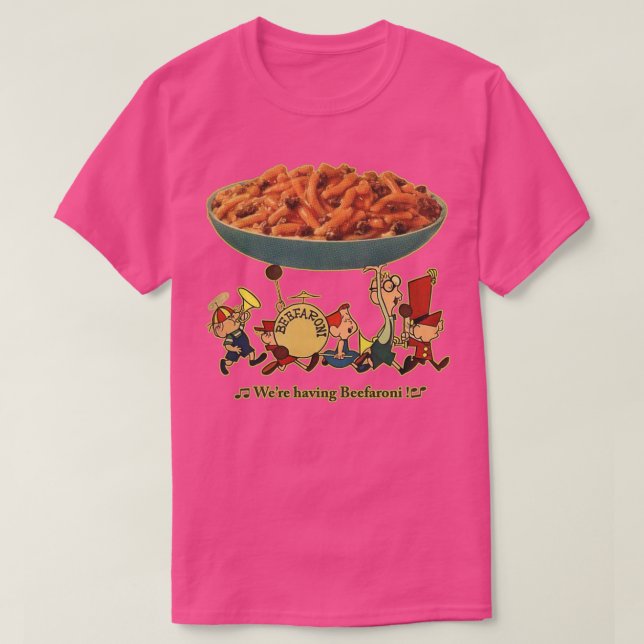 T-shirt Avaient eu Beefaroni 1 (Design devant)