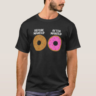 T-shirt Avant après maquillage Artiste Cosmetologue Donut