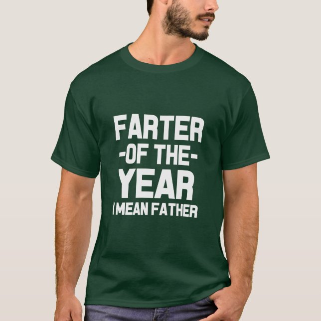 T-shirt Avant de l'année, je veux dire Père drôle chemise  (Devant)