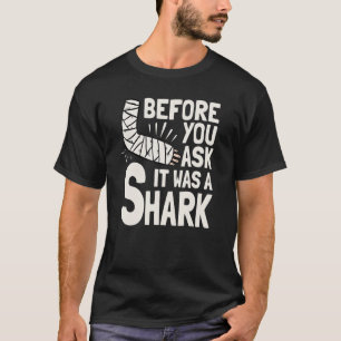 T-shirt Avant De Vous Demander C'Était Une Fracture Du Bra