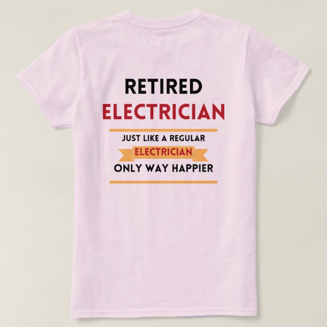T-shirt avant et arrière électricien retraité retraite rou (Design dos)