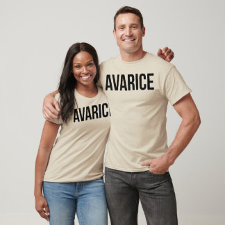 T-shirt Avarice
