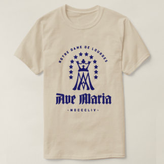 T-SHIRT AVE MARIA NOTRE DAME DE LOURDES
