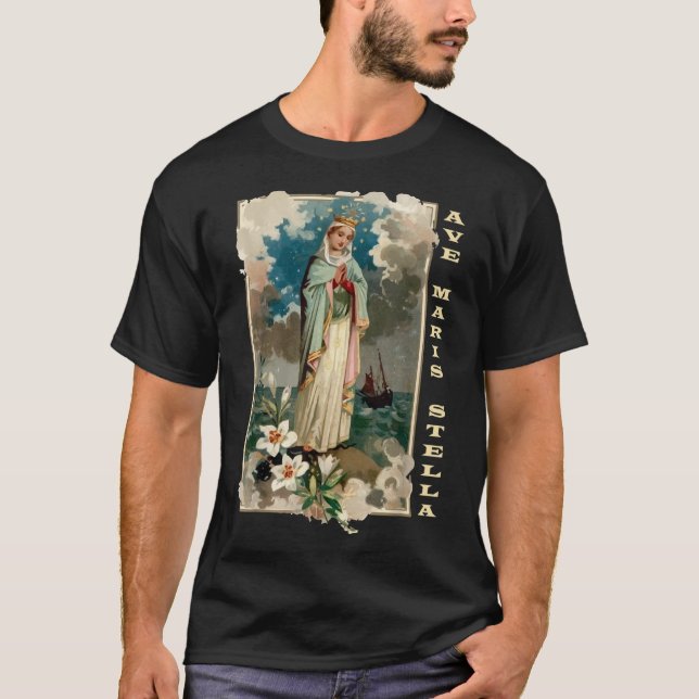 T-shirt Ave Maris Stella Lady Béni Mère Mary Latin Ca (Devant)
