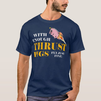 T-shirt Avec Assez De Poussettes Voler Juste Un Moteur Fou