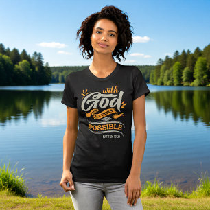 T-shirt Avec Dieu Tout Est Possible Matthieu 19:26