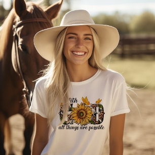 T-shirt Avec Dieu, toutes les choses sont possibles