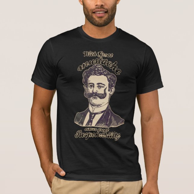 T-shirt Avec la grande moustache, vient la grande (Devant)