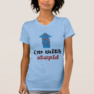 T-shirt Avec la grossesse stupide