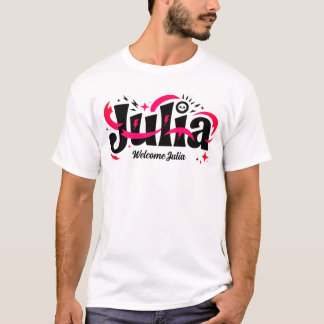 T-Shirt avec le nom Julia – Tee-shirt personnalisé