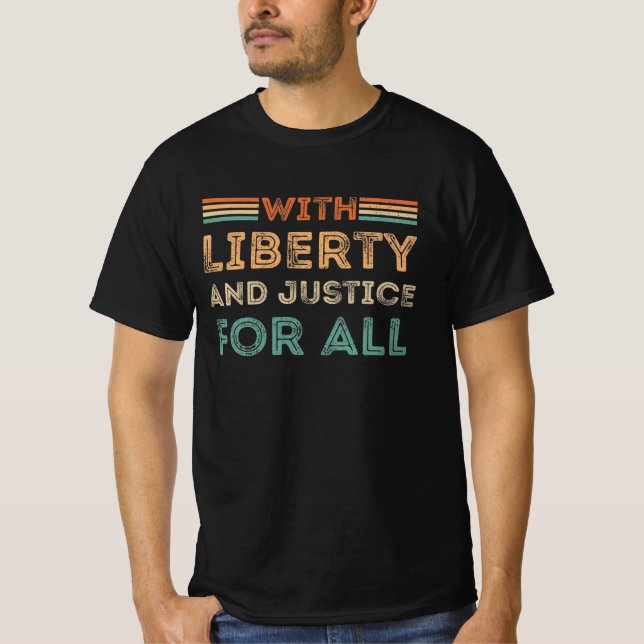 T-shirt Avec Liberté Et Justice Pour Tous (Devant)