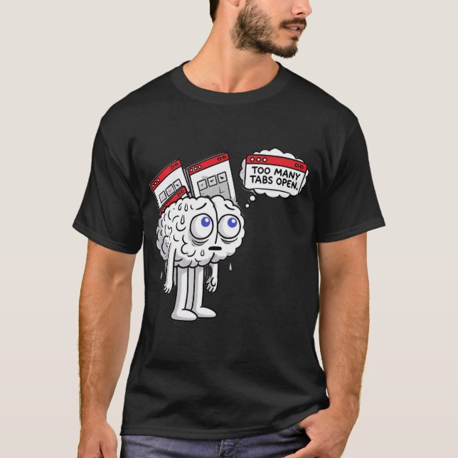 T-shirt avec surcharge cérébrale amusante (Devant)
