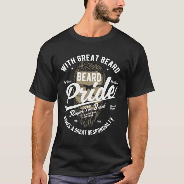 T-shirt Avec une grande barbe vient grande responsabilité  (Devant)
