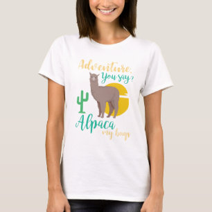 T-shirt Aventure que vous dites ? Alpaga mon voyage drôle