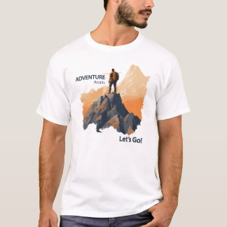 T-shirt Aventure Randonnée, Adventure Await, Let’s Go !