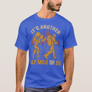 T-shirt Aventure Randonnée Auteur Extérieur Funny Hiker Na