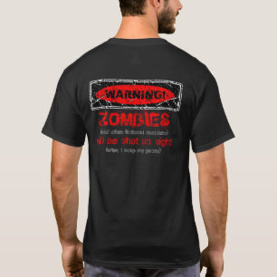 T-shirt AVERTISSEMENT affligé ! Des zombis seront tirés 