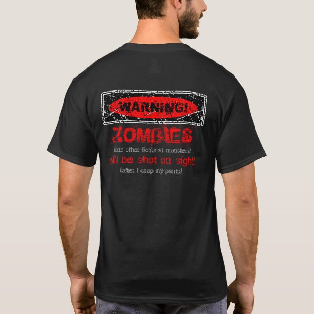 T-shirt AVERTISSEMENT affligé ! Des zombis seront tirés 3 (Dos)