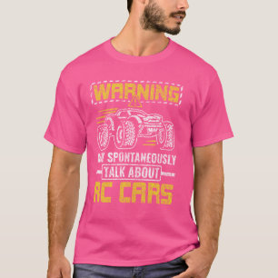 T-shirt Avertissement amusant RC Cars RC Racing Remote Con